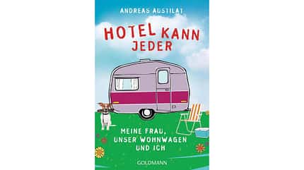 Buchtipps, Lesestoff, Camping, Bücher Buchtipps Camping